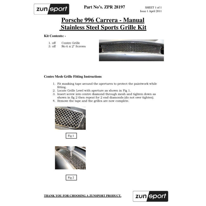 Porsche Carrera 996 (Manual) - Centre Grille - Zunsport